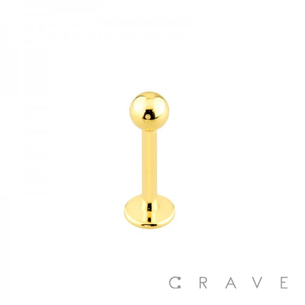 GOLD PLATED OVER 316L SURGICAL STEEL LABRET WITH BALL