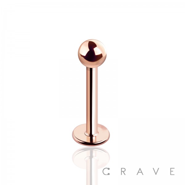 ROSE GOLD PV PLATED OVER 316L SURGICAL STEEL LABRET MONROE WITH BALL