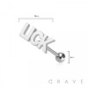 316L SURGICAL STEEL LICK WORD TONGUE BARBELL