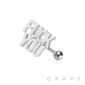 316L SURGICAL STEEL FU** YOU WORD TONGUE BARBELL