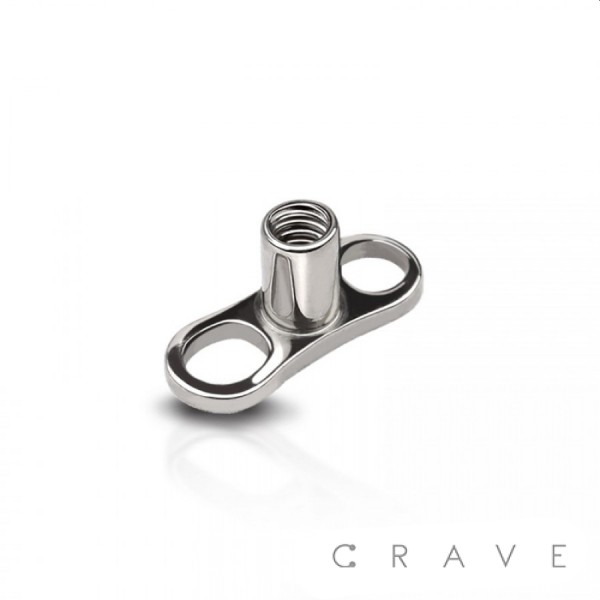 2 (TWO) HOLE DERMAL ANCHOR BASE 316L SURGICAL STEEL 2 (TWO) HOLE DERMAL ANCHOR BASE 316L SURGICAL STEEL